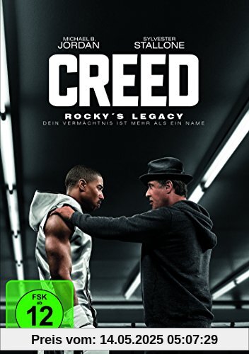 Creed - Rocky's Legacy Creed - Rocky's Legacy von Michael B. Jordan