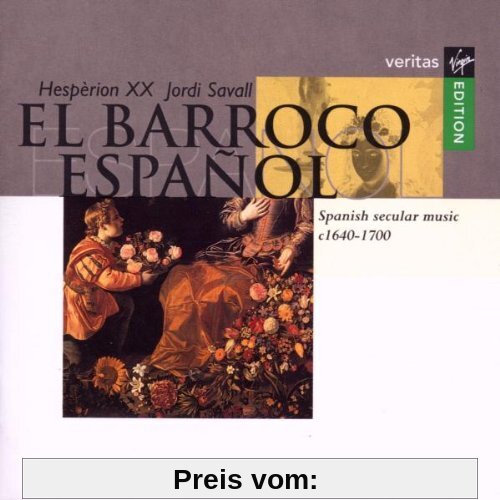 El barroco español (Spanische weltliche Musik um 1640-1700) von Jordi Savall
