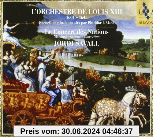 L'Orchestre de Louis XIII von Jordi Savall