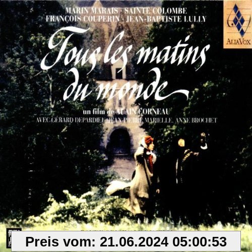 Tous les Matins du Monde (Die siebente Saite) - Original Motion Picture Soundtrack von Jordi Savall