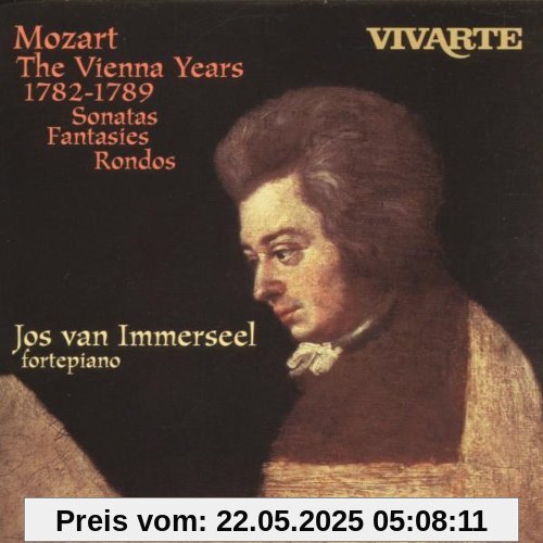 Die Wiener Jahre (1782-1789) von Jos van Immerseel