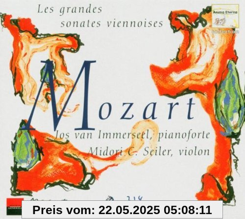 Wolfgang Amadeus Mozart: Sonaten für Violine und Klavier Wolfgang Amadeus Mozart: Sonaten für Violine und Klavier von Jos van Immerseel
