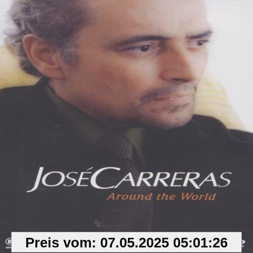 José Carreras - Around the World von José Carreras