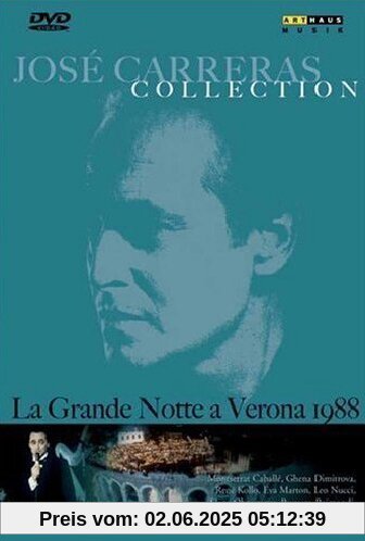 José Carreras - La Grande Notte A Verona (NTSC) von José Carreras