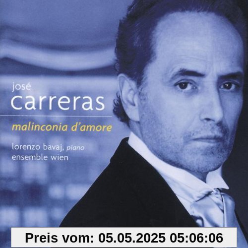 Malinconia D'amore von José Carreras