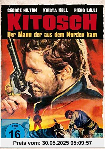 Kitosch - Der Mann der aus dem Norden kam Kitosch - Der Mann der aus dem Norden kam von José Luis Merino