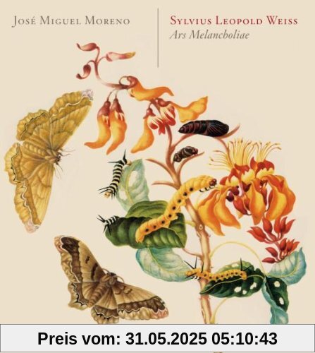 Silvius Leopold Weiss: Ars Melancholiae - Lautenwerke Silvius Leopold Weiss: Ars Melancholiae - Lautenwerke von José Miguel Moreno