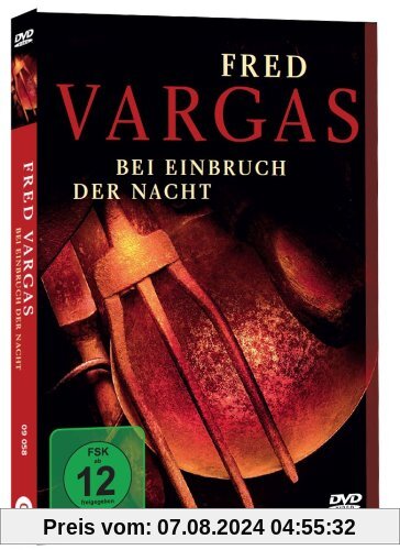 Fred Vargas - Bei Einbruch der Nacht von Josee Dayan