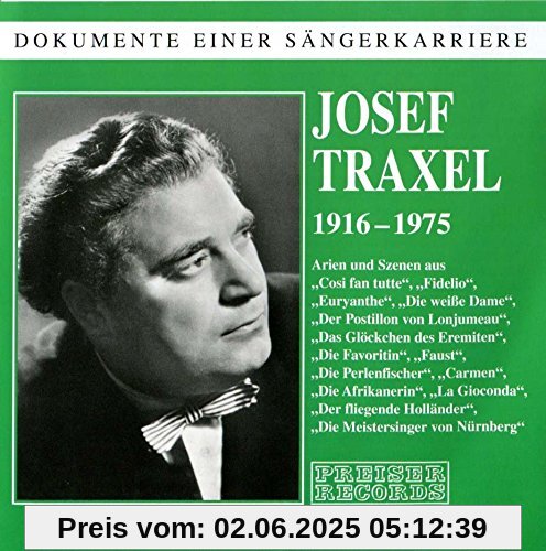 Josef Traxel - Dokumente einer Sängerkarriere Aufnahmen: 1954-1958 Josef Traxel - Dokumente einer Sängerkarriere Aufnahmen: 1954-1958 von Josef Traxel