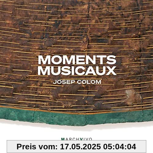 Moments Musicaux - Werke für Piano solo von Bach, Brahms, Schoenberg u.a. (Live-Aufn.) von Josep Colom