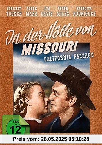 In der Hölle von Missouri - California Passage (Western Filmjuwelen) von Joseph Kane