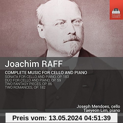 Raff: Complete Music for Cello von Joseph Mendoes