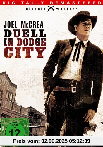 Duell in Dodge City Duell in Dodge City von Joseph Newman