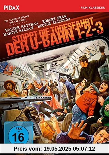 Stoppt die Todesfahrt der U-Bahn 1-2-3 (The Taking of Pelham One Two Three) / Spannender Kultthriller mit Starbesetzung (Pidax Film-Klassiker) von Joseph Sargent