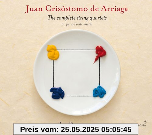 Arriaga: Die Werke für Streichquartett / Complete String Quartets Arriaga: Die Werke für Streichquartett / Complete String Quartets von Josetxu Obregón