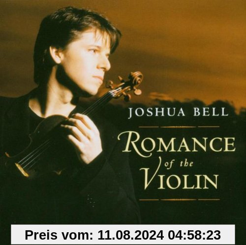 Romance of the Violin von Joshua Bell