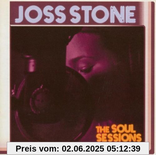 The Soul Sessions The Soul Sessions von Joss Stone