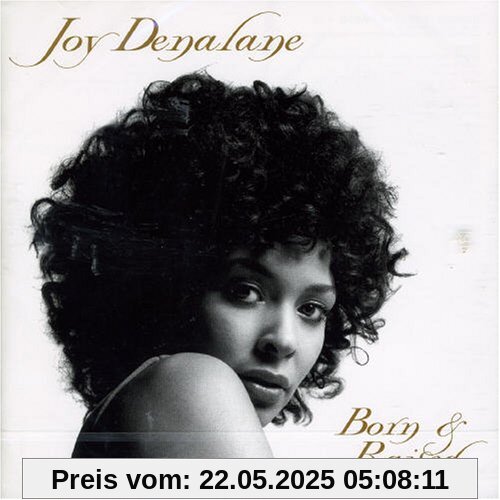 Born & Raised Born & Raised von Joy Denalane