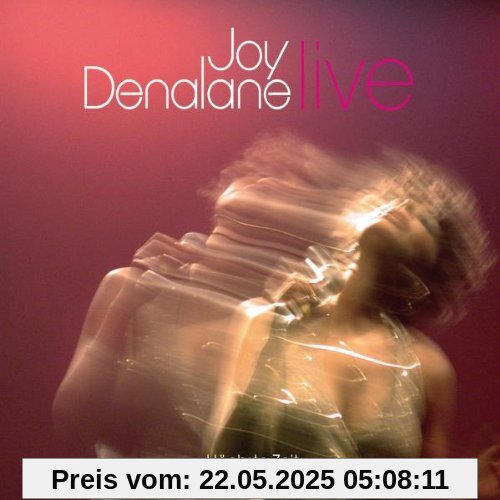 Höchste Zeit - Live Höchste Zeit - Live von Joy Denalane