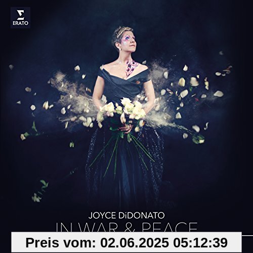 In War And Peace-Harmony Through Music von Joyce Didonato
