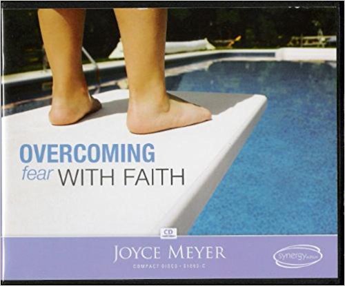 OVERCOMING FEAR WITH FAITH; SYNERGY EDITION (ONE DVD (S1093-D) AND TWO CDS (S1093-C)) von Joyce Meyer Ministries