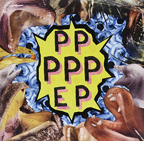 Pull/Prizzy Prizzy Please-Ppppp Ep [Vinyl Single] von JOYFUL NOISE RECORDS