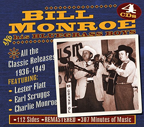 Bill Monroe-All the Classic Releases 1937-1949 von JSP