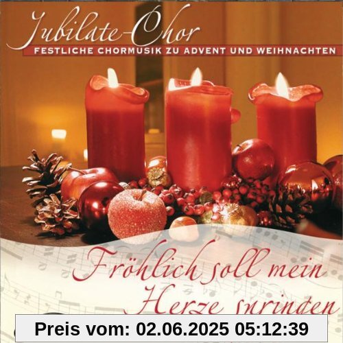 Fröhlich soll mein Herze springen von Jubilate-Chor