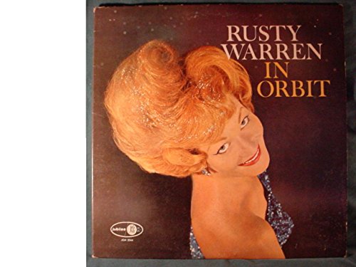 Rusty Warren: Rusty Warren In Orbit [Vinyl] von Jubilee