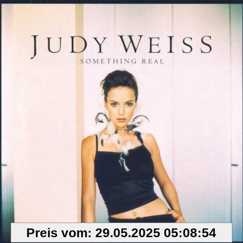 Something Real von Judy Weiss