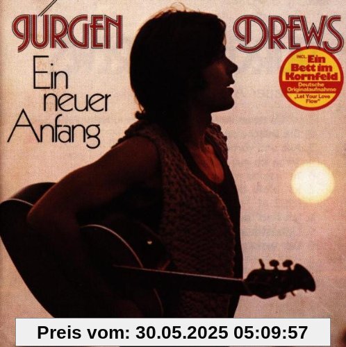 Ein Neuer Anfang Ein Neuer Anfang von Jürgen Drews