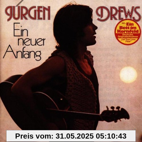 Ein Neuer Anfang von Jürgen Drews