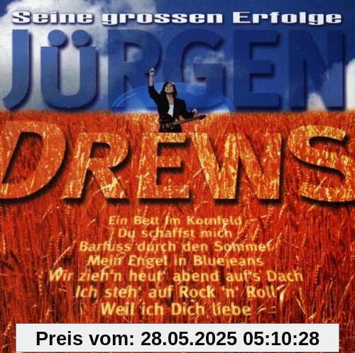 Seine Grossen Erfolge von Jürgen Drews