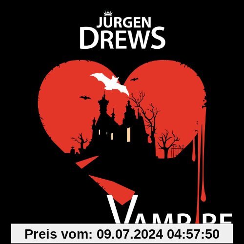 Und Wir Waren Wie Vampire (2-Track) von Jürgen Drews