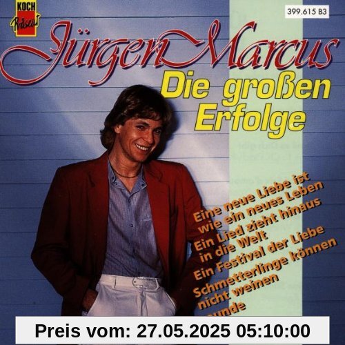 Die Grossen Erfolge Die Grossen Erfolge von Jürgen Marcus