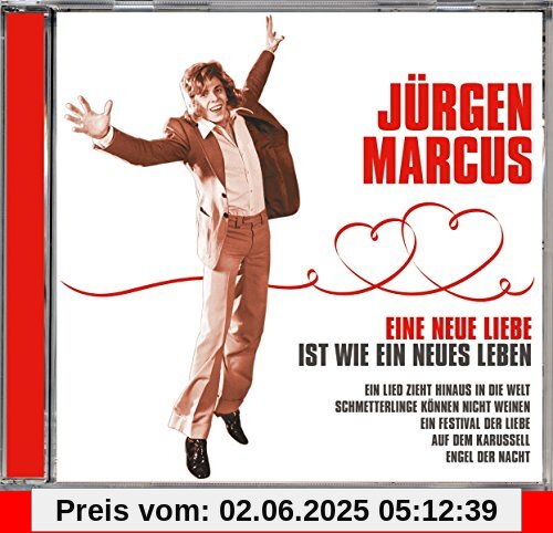 Eine Neue Liebe Eine Neue Liebe von Jürgen Marcus
