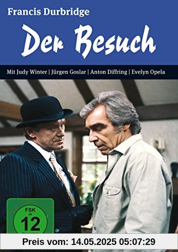 Der Besuch (Francis Durbridge) von Jürgen Roland