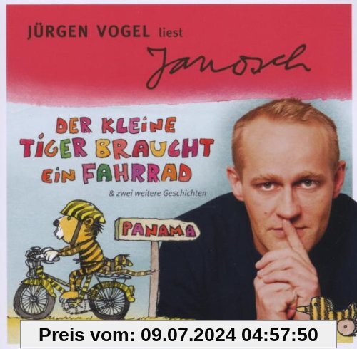 Der Kleine Tiger Braucht Ein Fahrrad von Jürgen Vogel