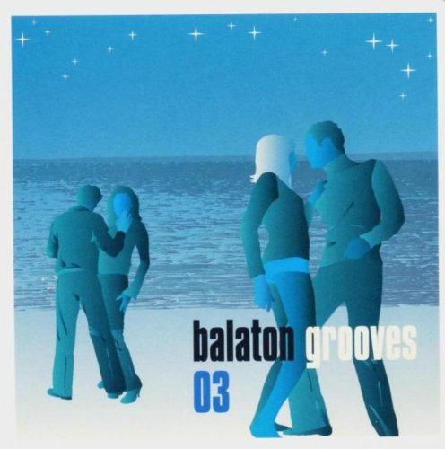 Balaton Grooves Vol.3 von Juice