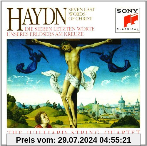 Haydn: Die sieben letzten Worte unseres Erlösers am Kreuze von Juilliard String Quartet
