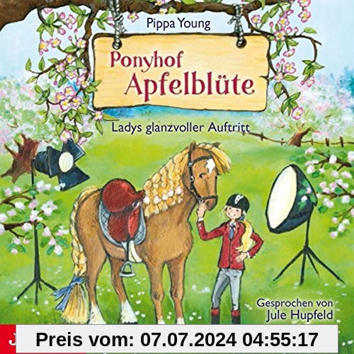 Ponyhof Apfelblüte (10).Ladys Glanzvoller Auftritt von Jule Hupfeld