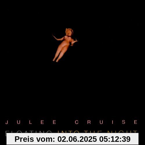 Floating Into the Night Floating Into the Night von Julee Cruise