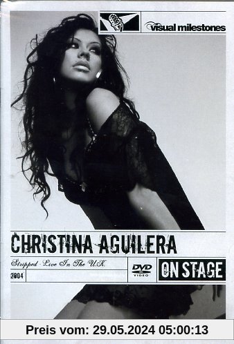 Christina Aguilera - Stripped: Live in the U.K. (On Stage/ Big) von Julia Knowles