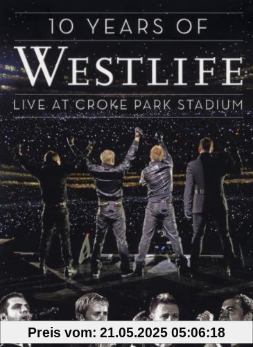 Westlife - 10 Years of Westlife: Live at Croke Park Stadium Westlife - 10 Years of Westlife: Live at Croke Park Stadium von Julia Knowles
