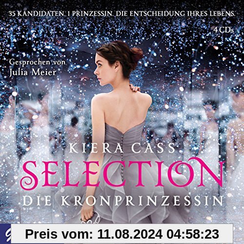 Selection.die Kronprinzessin von Julia Meier