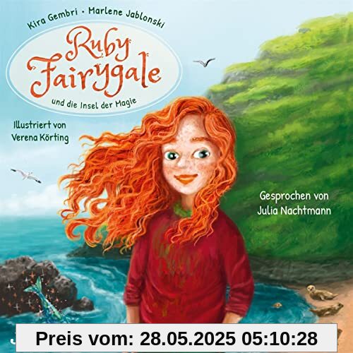 Ruby Fairygale und die Insel der Magie (Folge 1) von Julia Nachtmann