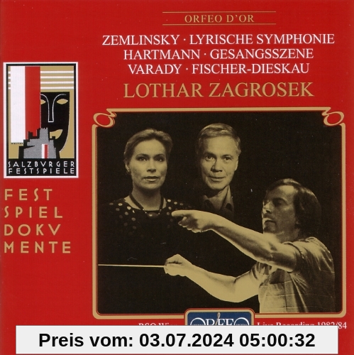 Zagrosek dirigiert Hartmann und Zemlinsky (Aufnahme Live Salzburger Festspiele1984 / 1982) von Julia Varady