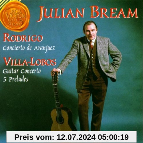 Aranjuez / Gitarrenkonzerte und Preludien von Julian Bream
