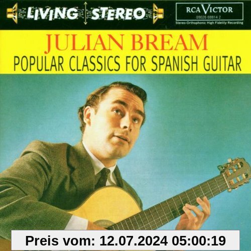 Living Stereo - Julian Bream (Popular Classics For Spanish Guitar) von Julian Bream