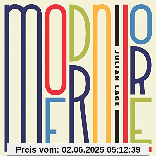 Modern Lore Modern Lore von Julian Lage